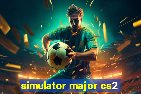 simulator major cs2